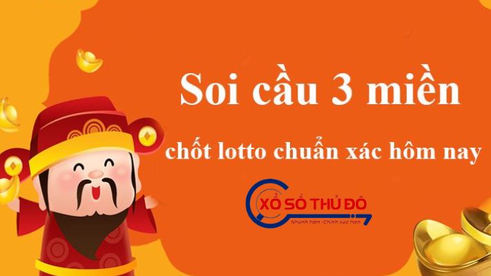 Soi cầu 3 miền Xổ số Thủ Đô - Chốt số cầu VIP siêu chuẩn hôm nay